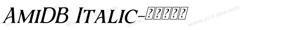 AmiDB Italic字体转换